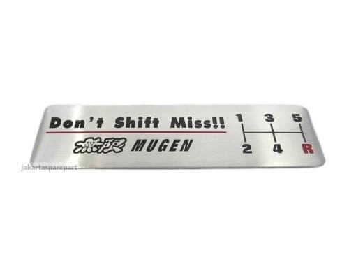 Emblem Tempel Mugen Don’t Shift Miss Untuk Honda